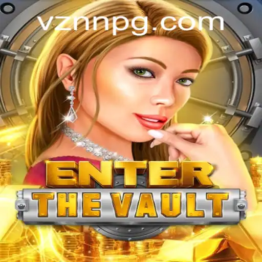 EntertheVault: A New Gaming Phenomenon